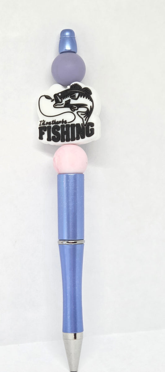 I'd rather be fishing pen
