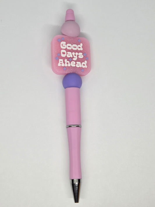 Good days ahead pen