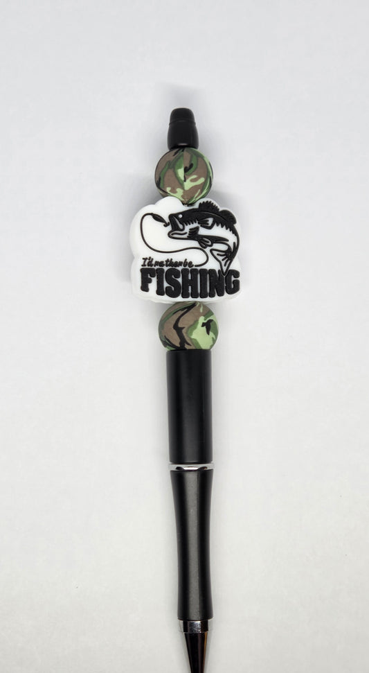 Rather be fishing pen
