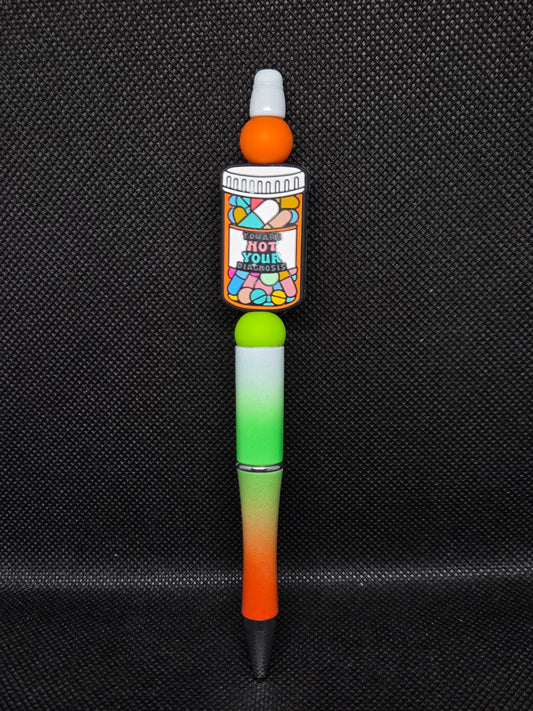 Not your Diagnosis pen