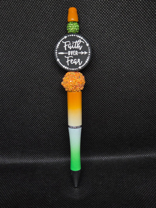 Faith over Fear pen